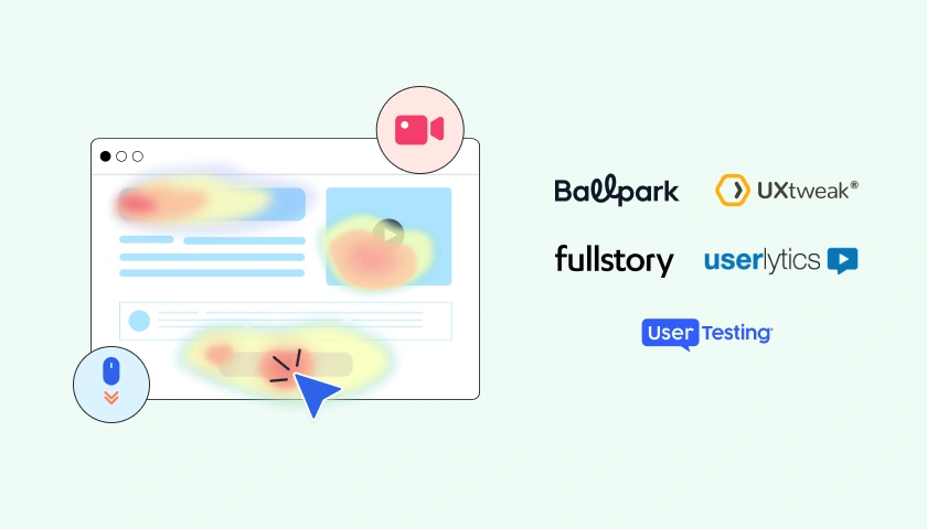 Browser window showing heatmaps, a click point, scroll indicator, and video icon, beside the Ballpark HQ, UXTweak, Fullstory, Userlytics and UserTesting logos.